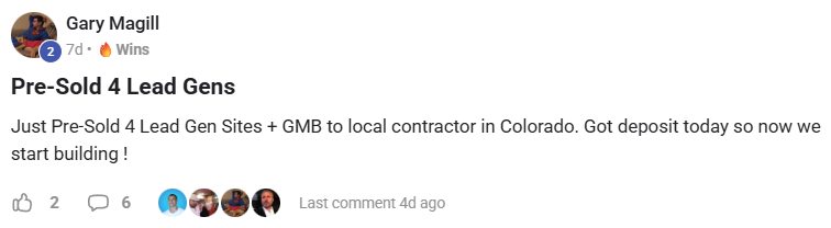 Gary Magill: pre-sold four lead gen sites plus GMB to a local contractor in Colorado, deposit received